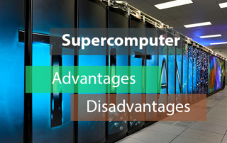 Advantages and disadvantages of supercomputers