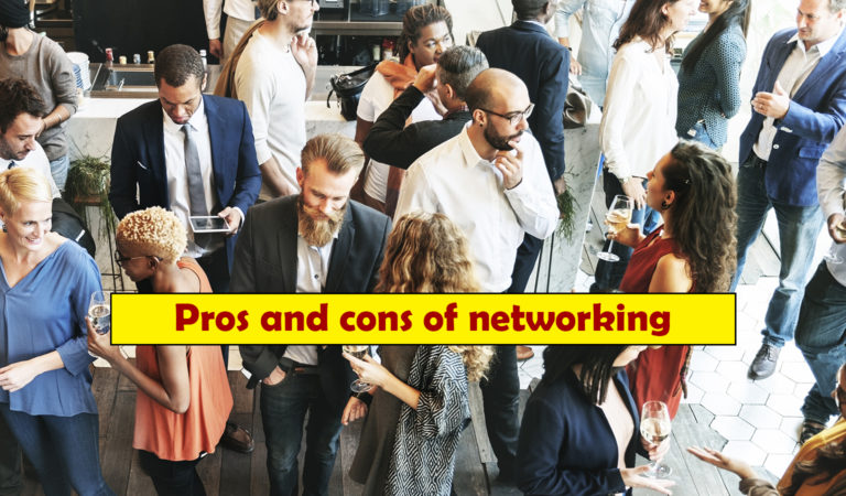 Pros and cons of networking