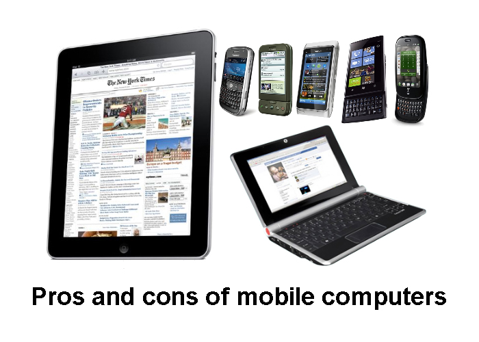 Pros and cons of mobile computing