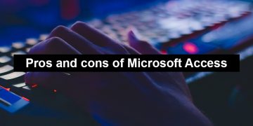 Pros and cons of MS Access