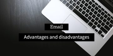 Benefits of using email