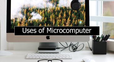 Examples and uses of Microcomputer