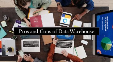Pros and Cons of Data Warehouse