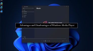 Benefits of Windows Media Player